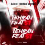 دانلود پادکست جدید دیجی باربد به نام تهران فیت 51 DJ Barbod Tehran Feat 51 150x150 - دانلود پادکست جدید دیجی باربد به نام تهران فیت 51